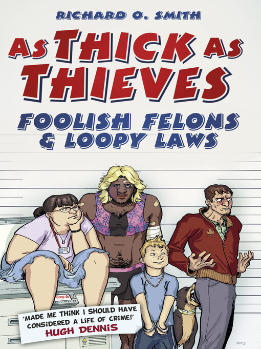 Title details for As Thick As Thieves by Richard O Smith - Available